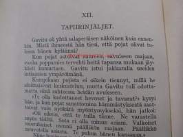 Intiaanirosvojen kynsissä