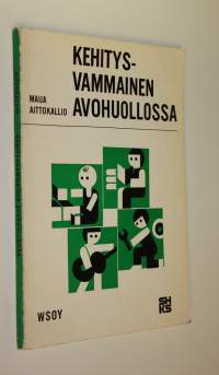 Kehitysvammainen avohuollossa
