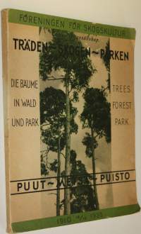 Träd - skog - park = Puut - metsä - puisto = trees - forest - park = Die Bäume in Wald und Park