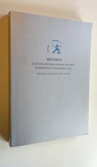 Motmot : Elävien runoilijoiden klubin vuosikirja 2003