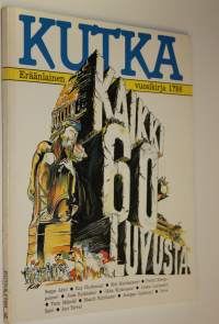 Kutka : eräänlainen vuosikirja 1?86 : Kaikki 60 -luvusta