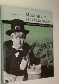 Minä siivet selkääni saan : Nurmijärven Kivi-juhlat 1953-2002