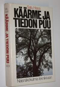 Käärme ja tiedon puu : naisnäkökulmia tekniikkaan