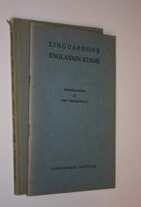 Linguaphone Englannin kurssi : Rinnakkaissanasto ja teksti äänneäänilevyyn + kieliopillisia selityksiä