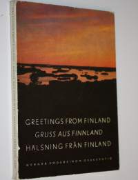 Greetings from Finland = Gruss aus Finland = Hälsning frånFinland