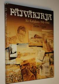 Päiväkirja Itä-Karjalasta 1941-1944