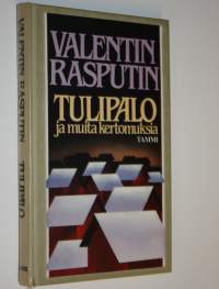 Tulipalo ja muita kertomuksia