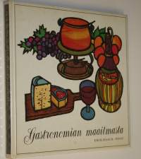 Gastronomian maailmasta