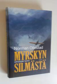 Myrskyn silmästä : selviytyjän tarina