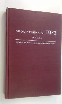 Group Therapy 1973 : An Overview