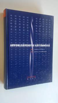 Arvonlisäverotus käytännössä (ERINOMAINEN)