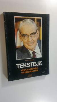 Tekstejä viran ja viisauden vuosikymmeniltä