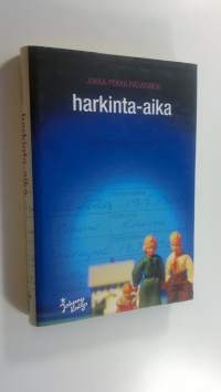 Harkinta-aika (ERINOMAINEN)