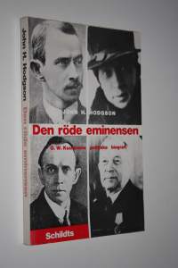 Den röde eminensen : O W Kuusinens politiska biografi