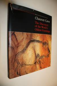 Chauvet Cave : The Discovery of the World&#039;s Oldest Paintings