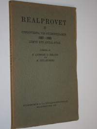 Realprovet : uppgifterna vid studentexamen jämte ett antal svar 2, 1927-1935