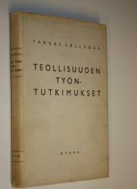 Teollisuuden työntutkimukset