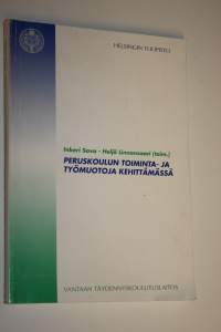 Peruskoulun toiminta- ja työmuotoja kehittämässä