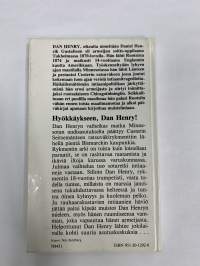 Hyökkäykseen, Dan Henry!