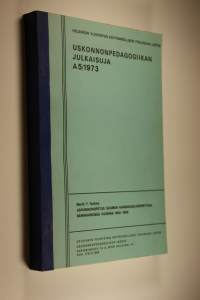 Uskonnonpedagogiikan julkaisuja A 5 / 1973