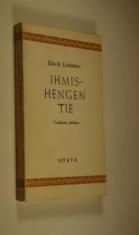 Ihmishengen tie : valikoima puheita