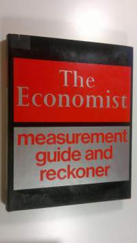 The Economist : Measurement Guide and Reckoner