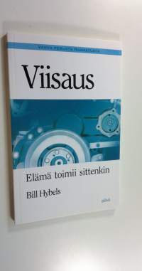 Viisaus : elämä toimii sittenkin (UUSI)