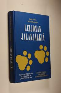 Leijonan jalanjälkiä : puoli vuosisataa suomalaista lionstoimintaa = Ett halvsekel finländsk lionsverksamhet