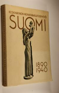 Keskinäinen henkivakuutusyhtiö Suomi 1890-1940