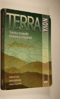 Terra nova : lukio Toimiva maapallo ; Ihminen ja ympäristö