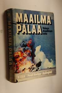 Maailma palaa : toinen maailmansota 2, Pearl Harbor - Stalingrad