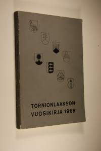 Tornionlaakson vuosikirja 1968