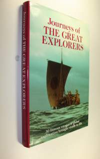 Journeys of the Great Explorers : 30 Famous Voyages of Global Exploration Brought Vividly to Life