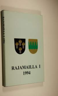 Rajamailla 1, 1994