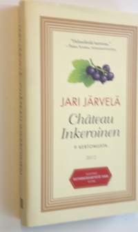 Chateau Inkeroinen : 9 kertomusta (ERINOMAINEN)