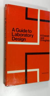 A Guide to Laboratory Design