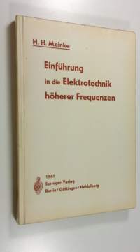 Einfuhrung in Die Elektrotechnik Höheren Frequenzen