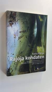 Rajoja kohdaten : teemojen ja kerronnan suhde Hannele Huovin nuortenromaaneissa 1980- ja 1990-luvulla