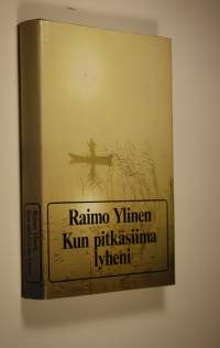 Kun pitkäsiima lyheni : juttuja kalavesiltä