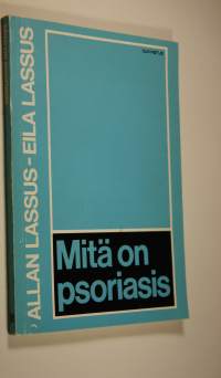 Mitä on psoriasis