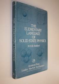 The Elementary Language of Solid State Physics