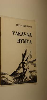 Vakavaa hymyä