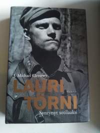 J.Michael Cleverly : Lauri Törni , syntynyt sotilaaksi  v.2003 , 2. Painos