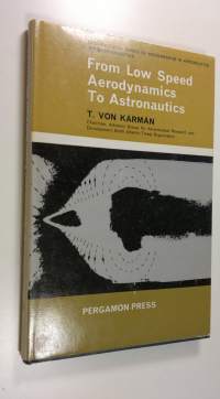 From Low-Speed Aerodynamics To Astronautics