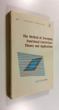 The Method of Averaging Functional Corrections: Theory and Applications