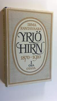 Yrjö Hirn 1, 1870-1910