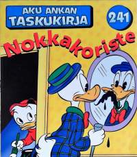 Aku Ankan taskukirja 241 Nokkakoriste