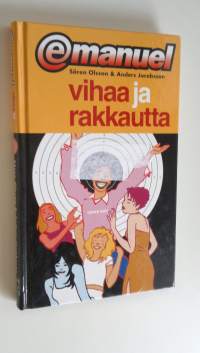 Vihaa ja rakkautta