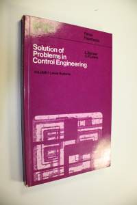 Solution of Problems in Control Engineering volume 1 : Linear Systems