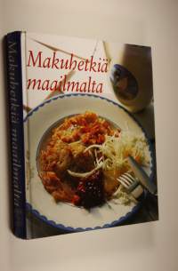 Makuhetkiä maailmalta